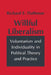 Willful Liberalism by Richard Flathman