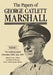 The Papers of George Catlett Marshall by George Catlett Marshall