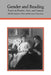 Gender and Reading by Elizabeth a. Flynn, Patrocinio P. Schweickart