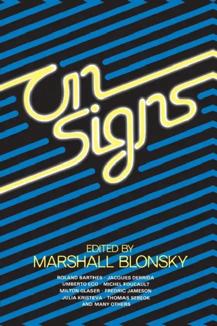 On Signs by Marshall Blonsky