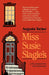 Miss Susie Slagle's by Augusta Tucker, John Houseman