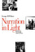 Narration in Light: Studies in Cinematic Point of View by George M. Wilson