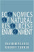 Economics of Natural Resources and the Environment by David W. Pearce, R. Kerry Turner