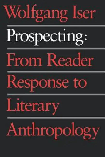 Prospecting by Wolfgang Iser
