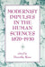 Modernist Impulses in the Human Sciences, 1870-1930 by Dorothy Ross