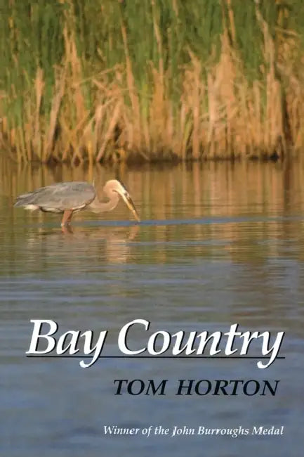 Bay Country (Revised) by Tom Horton
