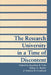 The Research University in a Time of Discontent by Jonathan R. Cole, Elinor G. Barber, Stephen R. Graubard