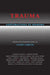 Trauma Explorations in Memory by Cathy Caruth, Caruth