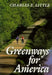 Greenways for America by Charles E. Little