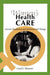 Women's Health Care: Activist Traditions and Institutional Change by Carol Sachs Weisman