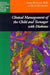 Clinical Management of the Child and Teenager with Diabetes by Leslie Plotnick, Randi Henderson