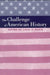 The Challenge of American History by Louis P. Masur