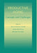 Productive Aging: Concepts and Challenges by Nancy Morrow-Howell, James Hinterlong, Michael Sherraden