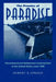 The Promise of Paradise: Recreational and Retirement Communities in the United States Since 1950 by Hubert B. Stroud
