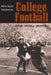 College Football: History, Spectacle, Controversy by John Sayle Watterson