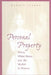 Personal Property: Wives, White Slaves, and the Market in Women by Margit Stange