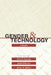 Gender and Technology: A Reader by Nina E. Lerman, Ruth Oldenziel, Arwen P. Mohun
