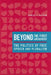 Beyond the First Amendment: The Politics of Free Speech and Pluralism by Samuel P. Nelson