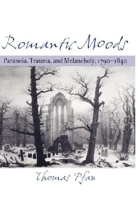 Romantic Moods by Thomas Pfau