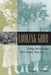 Looking Good: College Women and Body Image, 1875-1930 by Margaret A. Lowe