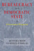 Bureaucracy in a Democratic State: A Governance Perspective by Kenneth J. Meier, Jr. O'Toole Laurencej J.