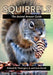 Squirrels: The Animal Answer Guide by Richard W. Thorington