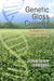 Genetic Glass Ceilings: Transgenics for Crop Biodiversity by Jonathan Gressel