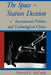 The Space Station Decision by Howard E. McCurdy
