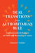 Dual Transitions from Authoritarian Rule: Institutionalized Regimes in Chile and Mexico, 1970-2000 by Francisco E. González