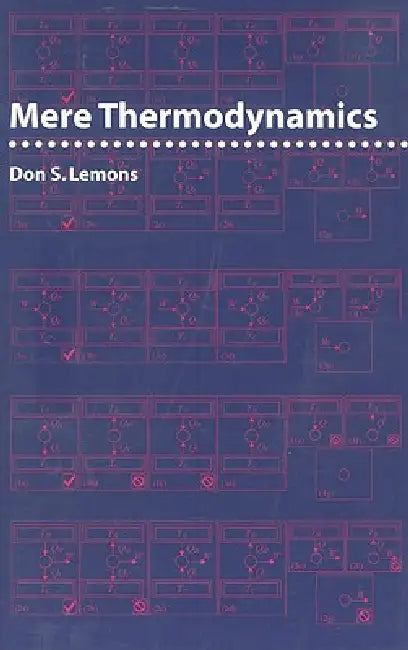Mere Thermodynamics by Don S. Lemons