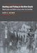 Hunting and Fishing in the New South: Black Labor and White Leisure After the Civil War by Scott E. Giltner