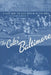 The Colts' Baltimore: A City and Its Love Affair in the 1950s by Michael Olesker