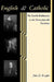 English and Catholic: The Lords Baltimore in the Seventeenth Century by John D. Krugler
