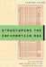 Structuring the Information Age: Life Insurance and Technology in the Twentieth Century by Joanne Yates