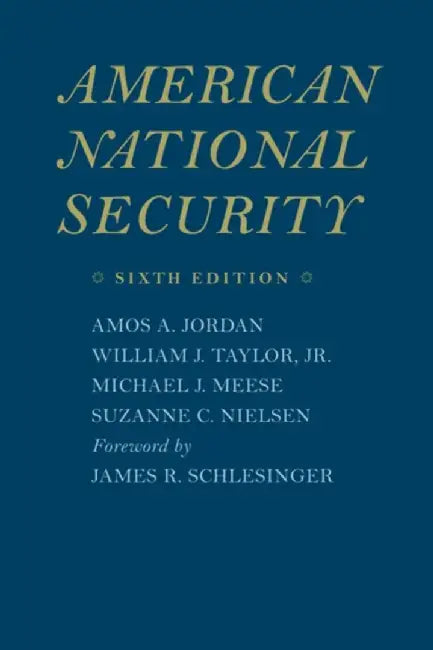 American National Security by Amos A. Jordan
