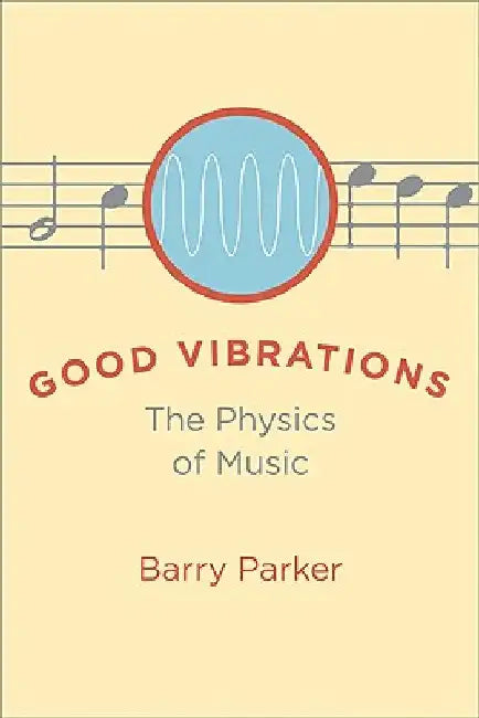 Good Vibrations by Barry Parker