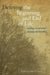 Defining the Beginning and End of Life: Readings on Personal Identity and Bioethics by John P. Lizza
