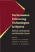 Performance-Enhancing Technologies in Sports: Ethical, Conceptual, and Scientific Issues by Thomas H. Murray, Karen J. Maschke, Angela A. Wasunna