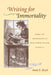 Writing for Immortality: Women and the Emergence of High Literary Culture in America by Anne E. Boyd