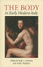 Body in Early Modern Italy by Julia L. Hairston, Walter Stephens