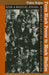 From Black Power to Black Studies: How a Radical Social Movement Became an Academic Discipline by Fabio Rojas