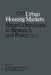 Urban Housing Markets: Recent Directions in Research and Policy by Larry Bourne, John Hitchcock