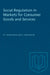 Social Regulation in Markets for Consumer Goods and Services by David T. Scheffman, Elie Appelbaum