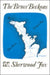 The Bruce Beckons: The Story of Lake Huron's Great Peninsula by William S. Fox