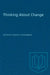 Thinking About Change by David Shugarman