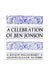 A Celebration of Ben Jonson by William Blissett, Julian Patrick, R. W. Van Fossen