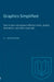 Graphics Simplified: How to plan and prepare effective charts, graphs, illustrations, and other visual aids by A. J. MacGregor