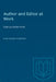 Author and Editor at Work: Making a Better Work by Elsie Myers Stainton