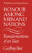 Honour Among Men and Nations: Transformations of an idea by Geoffrey Best