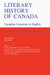 Literary History of Canada: Canadian Literature in English, Volume IV (Second Edition) by William New, Carl Berger, Alan Cairns
